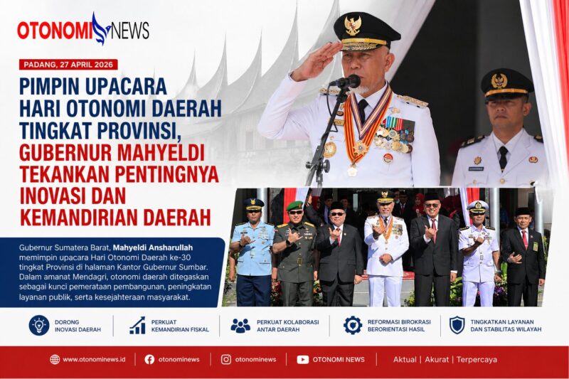 Pimpin Upacara Hari Otonomi Daerah Tingkat Provinsi, Gubernur Mahyeldi Tekankan Pentingnya Inovasi dan Kemandirian Daerah